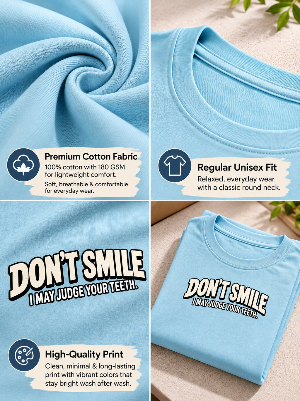 Don't Smile Dentist T-Shirt